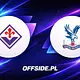 Fiorentina - Crystal Palace: transmisja, gdzie oglądać? | 16.04.2026