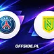 Znamy skład Paris Saint Germain na mecz z FC Nantes