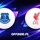 Everton - Liverpool: gdzie oglądać? Transmisja | 19.04.2026