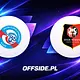 Znamy skład Strasbourg na mecz z Stade Rennais