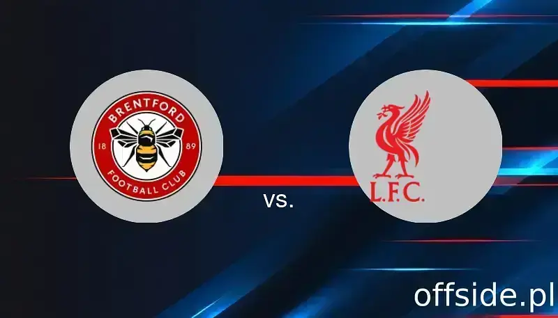 Brentford - Liverpool: transmisja, gdzie oglądać? | 18.01.2025
