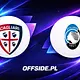 Znamy skład Cagliari na mecz z Atalanta