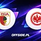 Znamy skład FC Augsburg na mecz z Eintracht Frankfurt