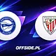 Deportivo Alavés - Athletic Club: transmisja, gdzie oglądać? | 02.05.2026