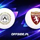 Udinese - Torino oficjalne składy