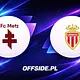 Metz - AS Monaco oficjalne składy
