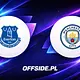 Everton - Manchester City oficjalne składy