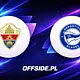 Transmisja Elche - Deportivo Alavés: gdzie oglądać? | 09.05.2026