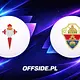Znamy skład Celta Vigo na mecz z Elche