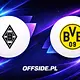 Borussia M'gladbach - Borussia Dortmund oficjalne składy