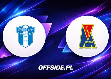 Wisla Plock - Motor Lublin oficjalne składy