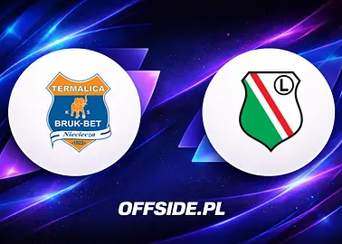 Bruk-Bet Termalica Nieciecza - Legia Warszawa oficjalne składy