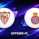 Sevilla - Espanyol oficjalne składy