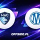 Znamy skład LE Havre na mecz z Olympique Marsylia