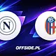 Napoli - Bologna oficjalne składy