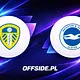 Leeds - Brighton oficjalne składy