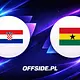 Chorwacja - Ghana oficjalne składy
