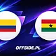 Kolumbia - Ghana oficjalne składy