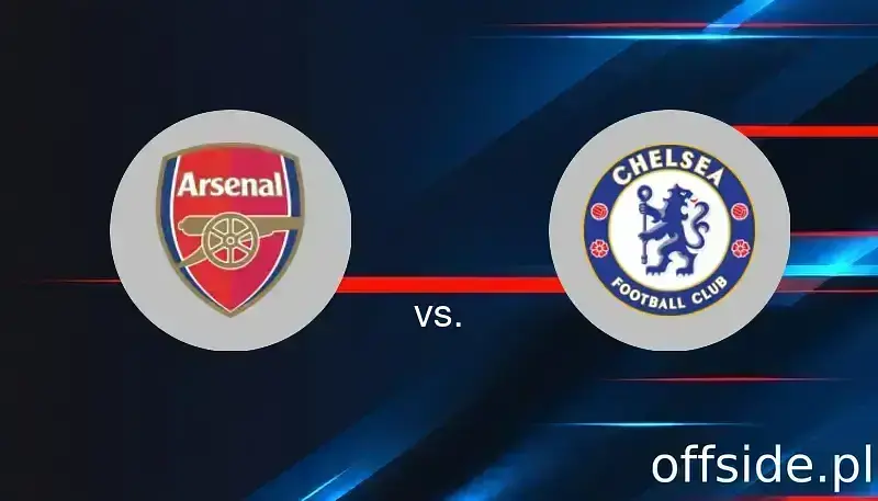 Arsenal Londyn - Chelsea Londyn: gdzie oglądać? Transmisja TV i Online | 03.02.2026