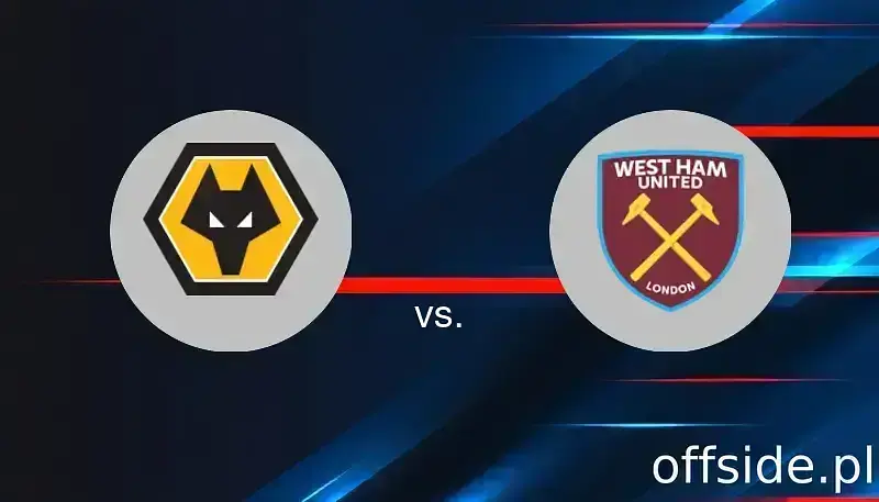 Wolverhampton - West Ham United: gdzie oglądać? Transmisja | 03.01.2026