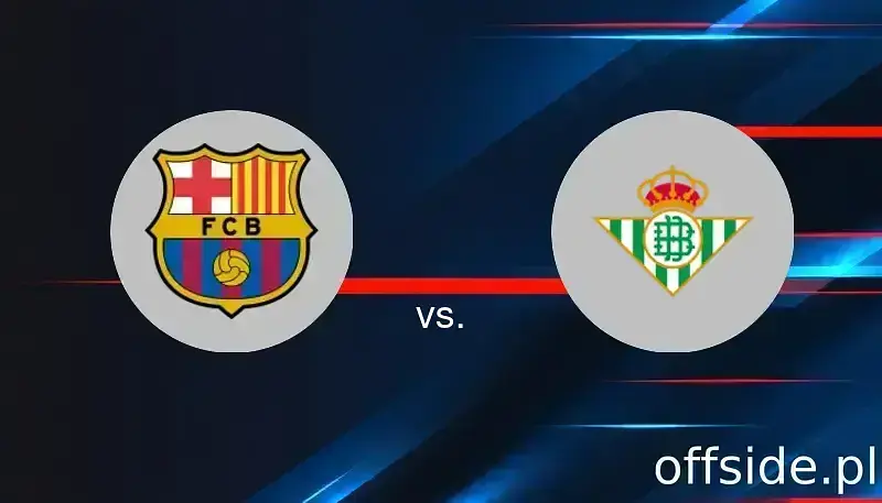 FC Barcelona - Real Betis: gdzie oglądać? Transmisja TV i Online | 05.04.2025