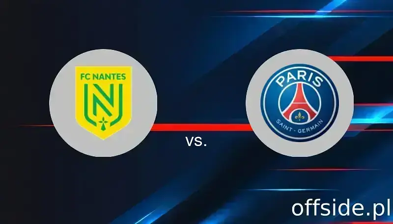 FC Nantes - Paris Saint Germain: gdzie oglądać? Transmisja | 22.04.2025