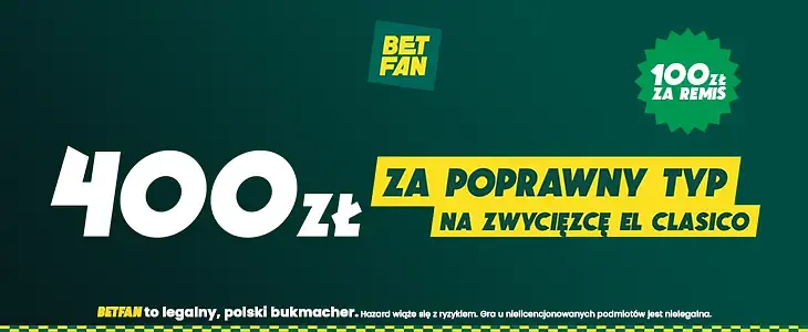 400 zł za trafny typ na El Clasico!