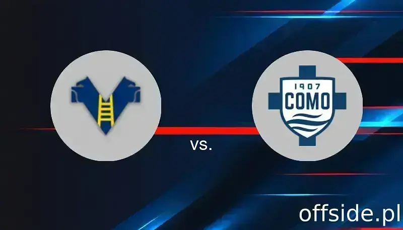 Hellas Verona - Como: gdzie oglądać? Transmisja | 18.05.2025