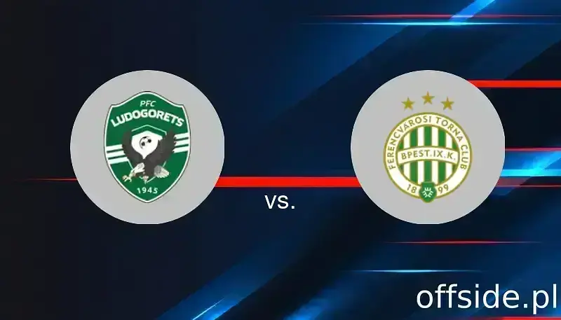 Ludogorets - Ferencvarosi TC: gdzie oglądać? Transmisja | 19.02.2026