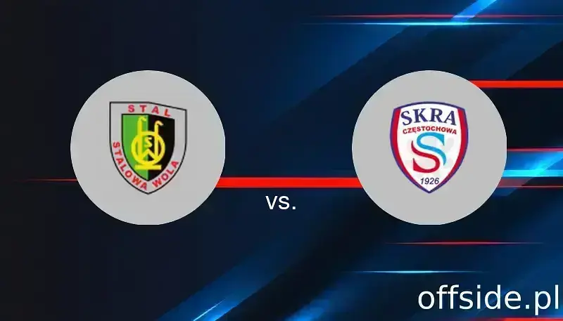 Stal Stalowa Wola - SKRA Częstochowa: transmisja, gdzie oglądać? | 05.08.2025
