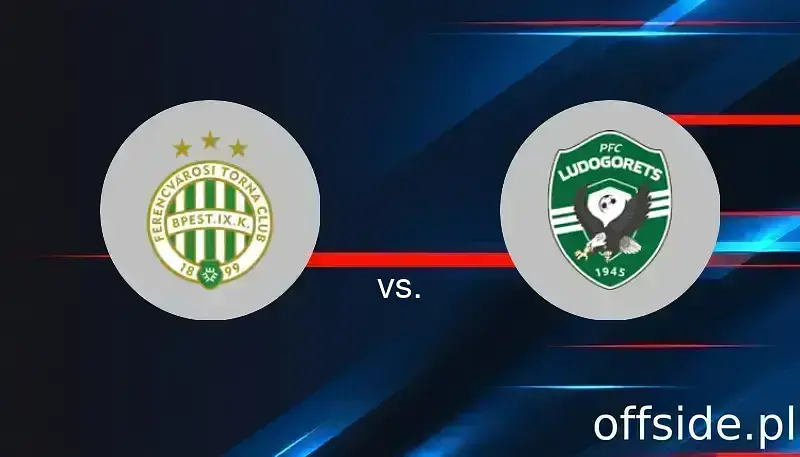 Ferencvarosi TC - Ludogorets: gdzie oglądać? Transmisja | 26.02.2026