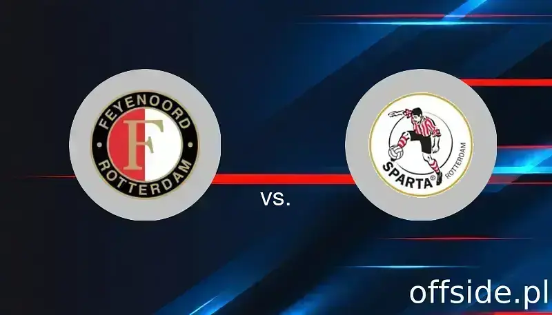 Feyenoord Rotterdam - Sparta Rotterdam: gdzie oglądać? Transmisja | 18.01.2026