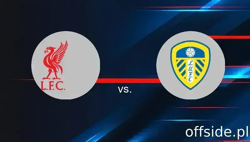 Liverpool - Leeds: transmisja, gdzie oglądać? | 30.12.2025